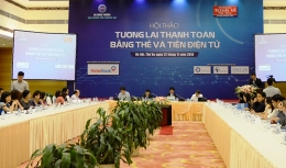 Thúc đẩy phát triển các ứng dụng thanh toán điện tử tiện lợi, bảo mật cao